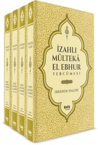 İzahlı Mülteka El-Ebhur Tercümesi - 4 Cilt Takım (Ciltli) İbrahimi Hal