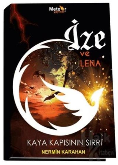 İze ve Lena - Kaya Kapısının Sırrı Nermin Karahan