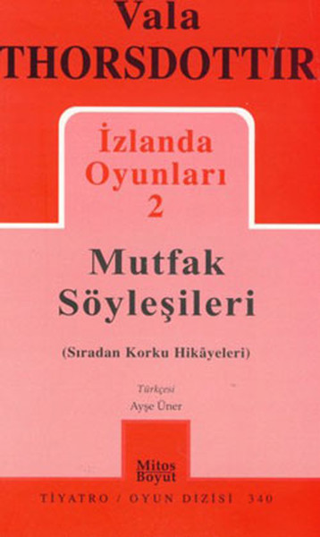 İzlanda Oyunları 2 - Mutfak Söyleşileri %25 indirimli Vala Thorsdottir