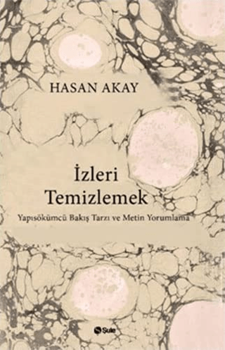 İzleri Temizlemek Hasan Akay