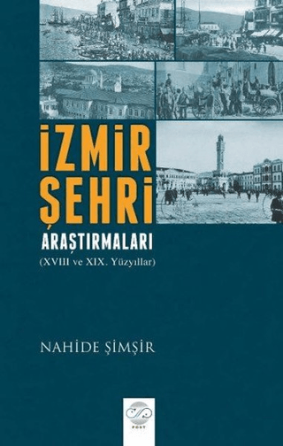 İzmir Şehri Araştırmaları Nahide Şimşir