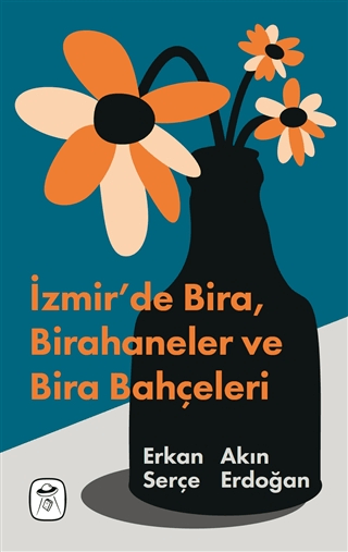 İzmir'de Bira Birahaneler ve Bira Bahçeleri - Resimli Akın Erdoğan