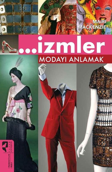 İzmler Modayı Anlamak Mairi Mackenzie