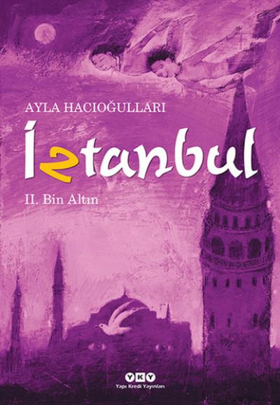 İztanbul 2 - Bin Altın %29 indirimli Ayla Hacıoğlu