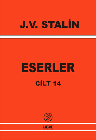 J. V. Stalin Eserler Cilt 14 Josef V. Stalin