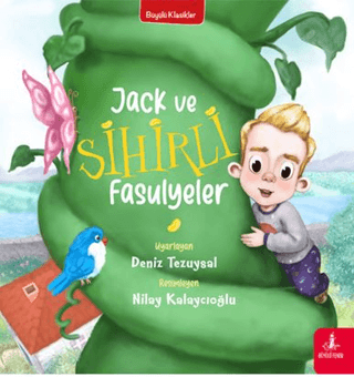 Jack ve Sihirli Fasulyeler - Büyülü Klasikler Kolektif