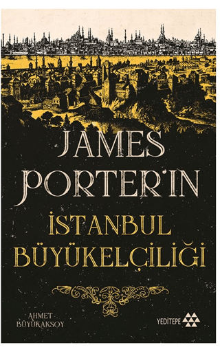 James Porter'ın İstanbul Büyükelçiliği Ahmet Büyükaksoy