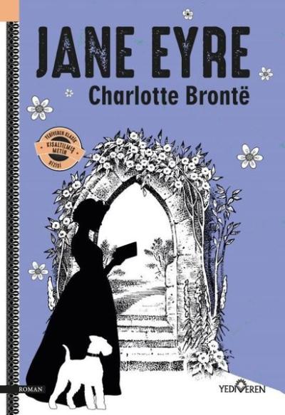 Jane Eyre - Kısaltılmış Metin - Yediveren Klasik Charlotte Bronte