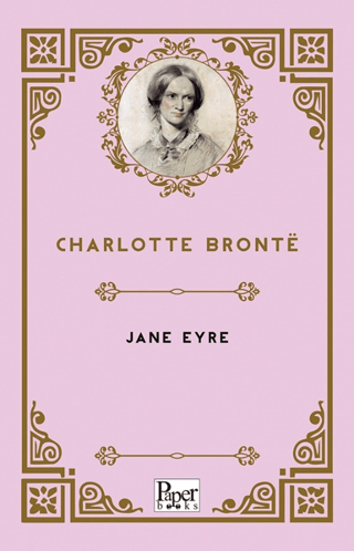 Jane Eyre Charlotte Bronte