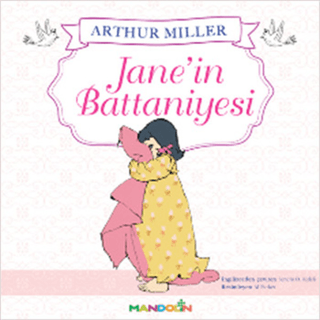 Jane'in Battaniyesi Arthur Miller