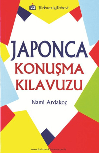 Japonca Konuşma Kılavuzu Nami Ardakoç