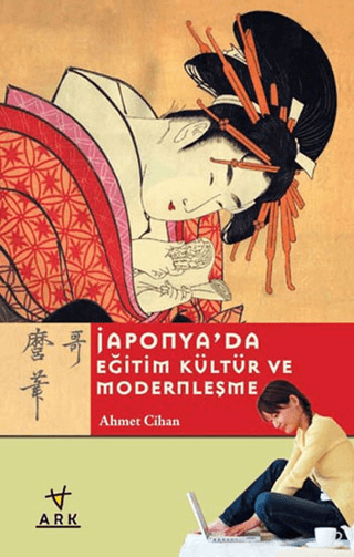 Japonya'da Eğitim Kültür ve Modernleşme Ahmet Cihan