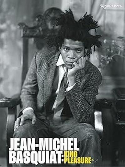 Jean-Michel Basquiat: King Pleasure (Ciltli) Lisane Basquiat