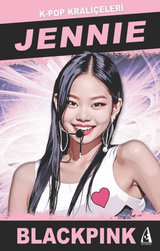 Jennie: K-Pop Kraliçeleri - Blackpink John Brown