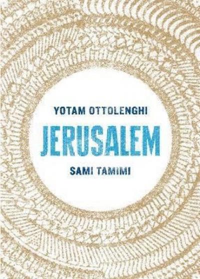 Jerusalem Yotam Ottolenghi