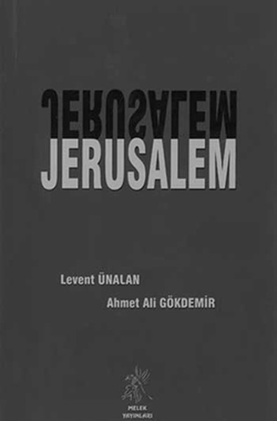 Jerusalem Ahmet Ali Gökdemir