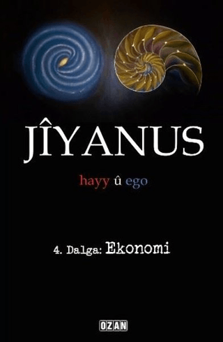 Jiyanus 4. Dalga: Ekonomi Ercan Turan