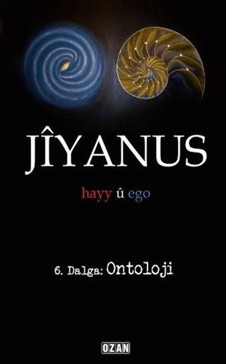 Jiyanus 6. Dalga: Ontoloji Ercan Turan