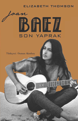 Joan Baez - Son Yaprak Elizabeth Thomson