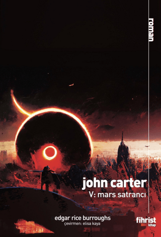 John Carter 5: Mars Satrancı Edgar Rice Burroughs