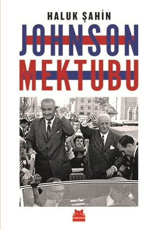 Johnson Mektubu Haluk Şahin