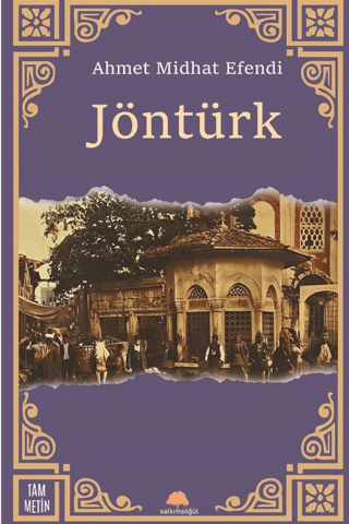 Jöntürk Ahmet Midhat Efendi