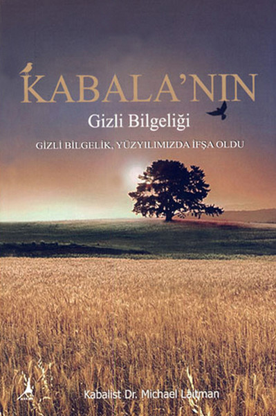 Kabala'nın Gizli Bilgeliği Michael Laitman