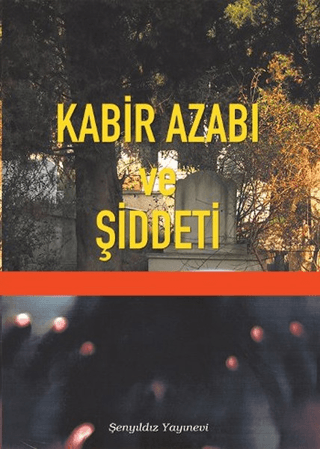 KAbir Azabı ve Şiddeti %35 indirimli İmam-ı Gazâlî