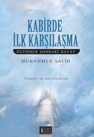 Kabirde İlk Karşılaşma Muhammed Salih