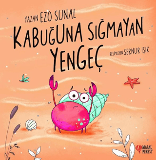 Kabuğuna Sığmayan Yengeç Ezo Sunal