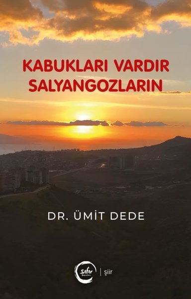 Kabukları Vardır Salyangozların Ümit Dede