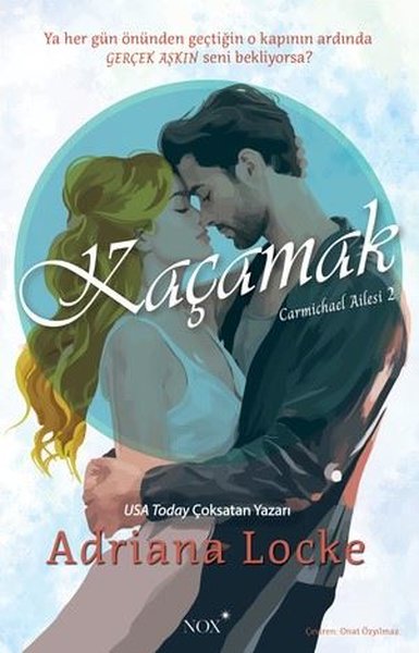 Kaçamak - Carmichael Ailesi 2 Adriana Locke