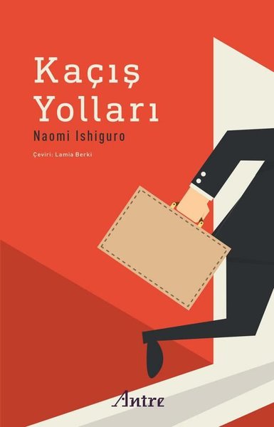 Kaçış Yolları Naomi Ishiguro