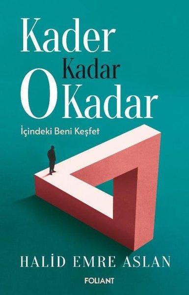 Kader Kadar O Kadar - İçindeki Beni Keşfet Halid Emre Aslan