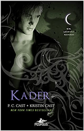 Kader - Gece Evi Serisi 9. Kitap %30 indirimli P.C. Cast