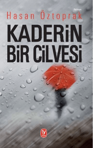 Kaderin Bir Cilvesi Hasan Öztoprak