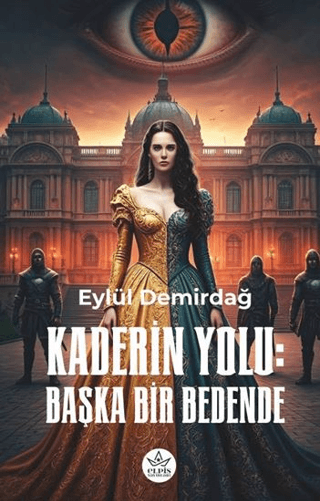 Kaderin Yolu: Başka Bir Bedende Eylül Demirdağ