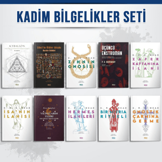 Kadim Bilgelikler Seti (10 Kitap) George Robert Stow Mead