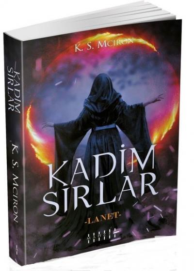 Kadim Sırlar K. S. Mciron