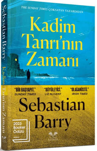 Kadim Tanrı'nın Zamanı Sebastian Barry