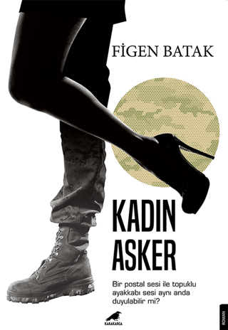 Kadın Asker Figen Batak