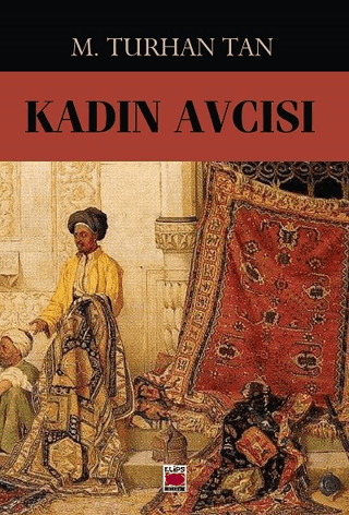 Kadın Avcısı M. Turhan Tan