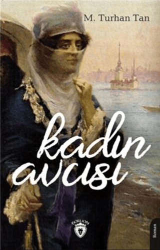 Kadın Avcısı M. Turhan Tan