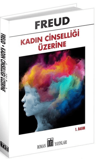 Kadın Cinselliği Üzerine Sigmund Freud