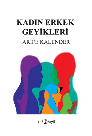 Kadın Erkek Geyikleri Arife Kalender