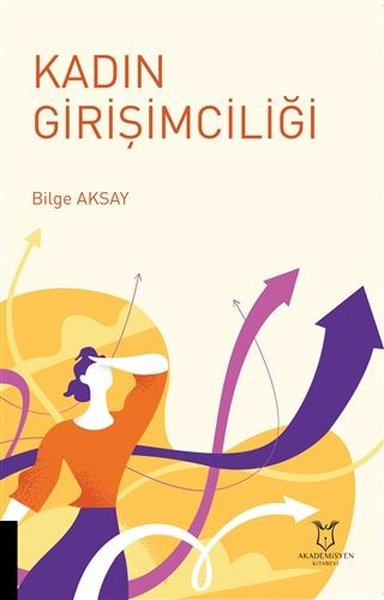 Kadın Girişimciliği Bilge Aksay