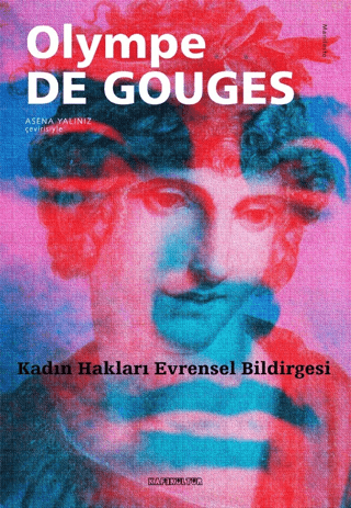 Kadın Hakları Evrensel Bildirgesi Olympe De Gouges