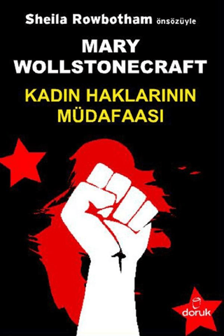 Kadın Haklarının Müdafaası Mary Wollstonecraft