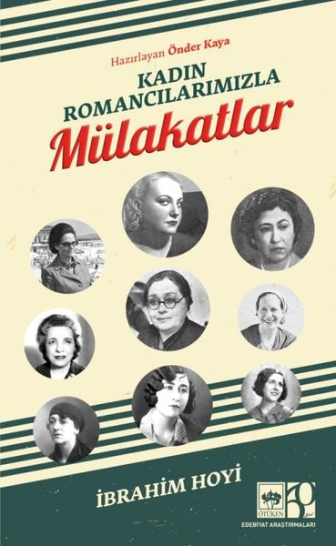 Kadın Romancılarımızla Mülakatlar İbrahim Hoyi