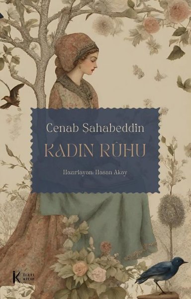 Kadın Ruhu Cenab Şahabeddin